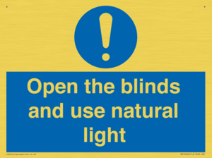 Open the blinds and use natural light